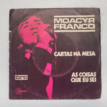 Moacyr Franco - Cartas Na Mesa / As Coisas Que Eu Sei